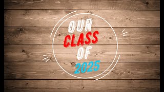 Graduation Slideshow 2025