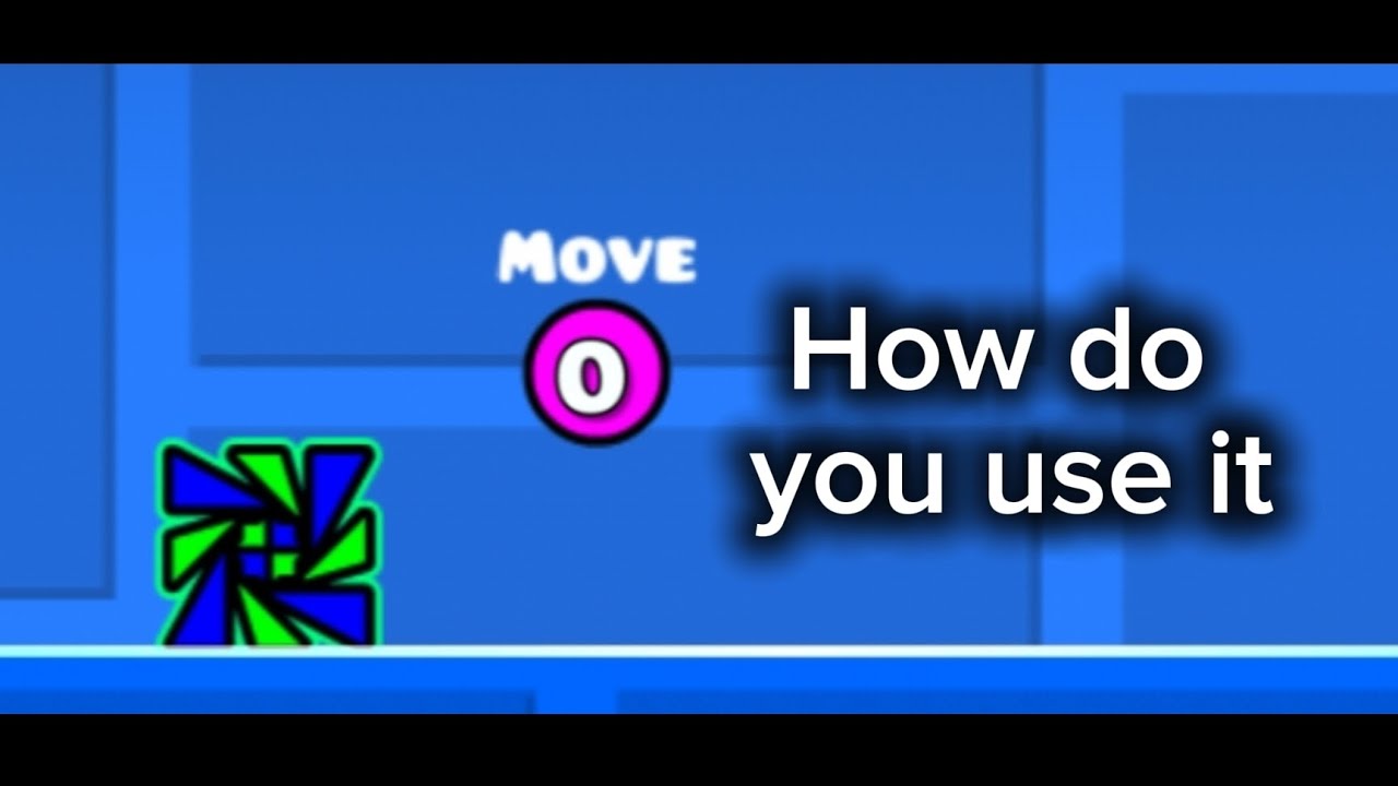 How to use the move trigger in geometry dash editor! - YouTube