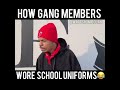 How gang members wore school uniforms