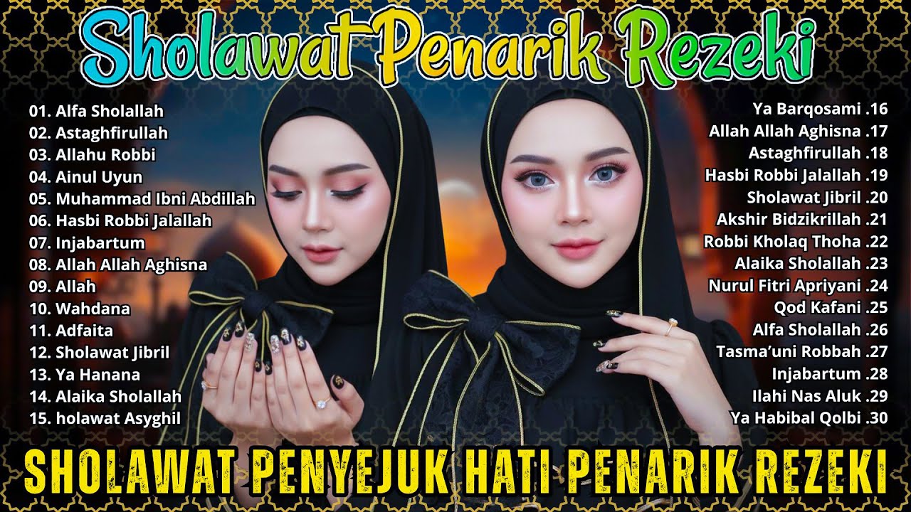 SHOLAWAT JIBRIL PEMBUKA PINTU REZEKI | ALFA SHOLALLAH, AINUL UYUN | SHOLAWAT NABI MERDU TERBARU 2025