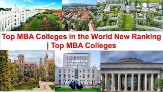 Top 10 MBA COLLEGES IN THE WORLD New Ranking | Top MBA Colleges