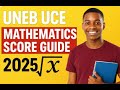 UNEB MATHEMATICS SCORE GUIDE UCE 2025