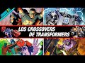 Los Crossovers de Transformers