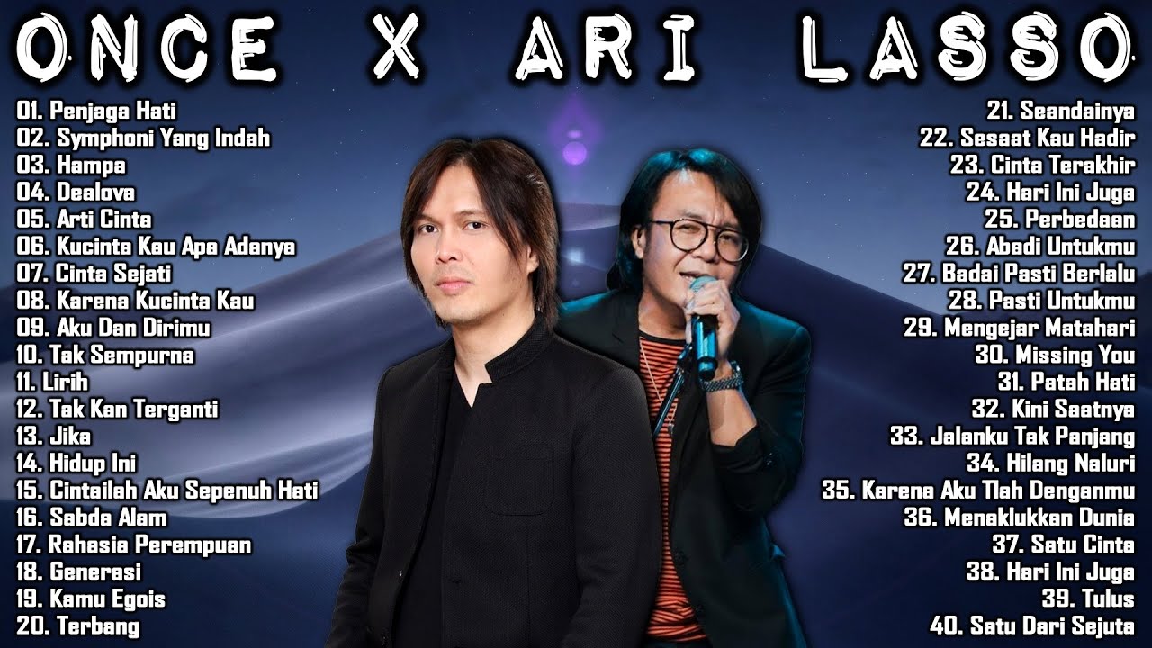 Once x Ari Lasso [Full Album] 40 Lagu Terhits & Terpopuler