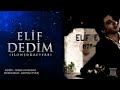 Elif Dedim Elif T端rk端s端 Slowed Reverb Alemdar Music G旦khan K脹rdar Elif Dedim Elif T端rk端s端 Slowed Reverb Alemdar Music G旦khan K脹rdar