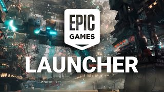What is the Epic Games Launcher and how to use it | Unreal Engine 2022