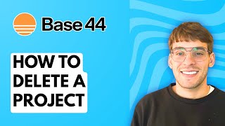 How to Delete a Base44 Project [2026 Full Guide]