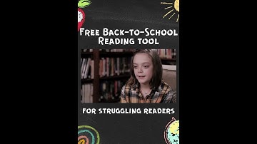 Student with Dyslexia Discovers What It’s Like to Read - Free Back-to-School Reading Tool