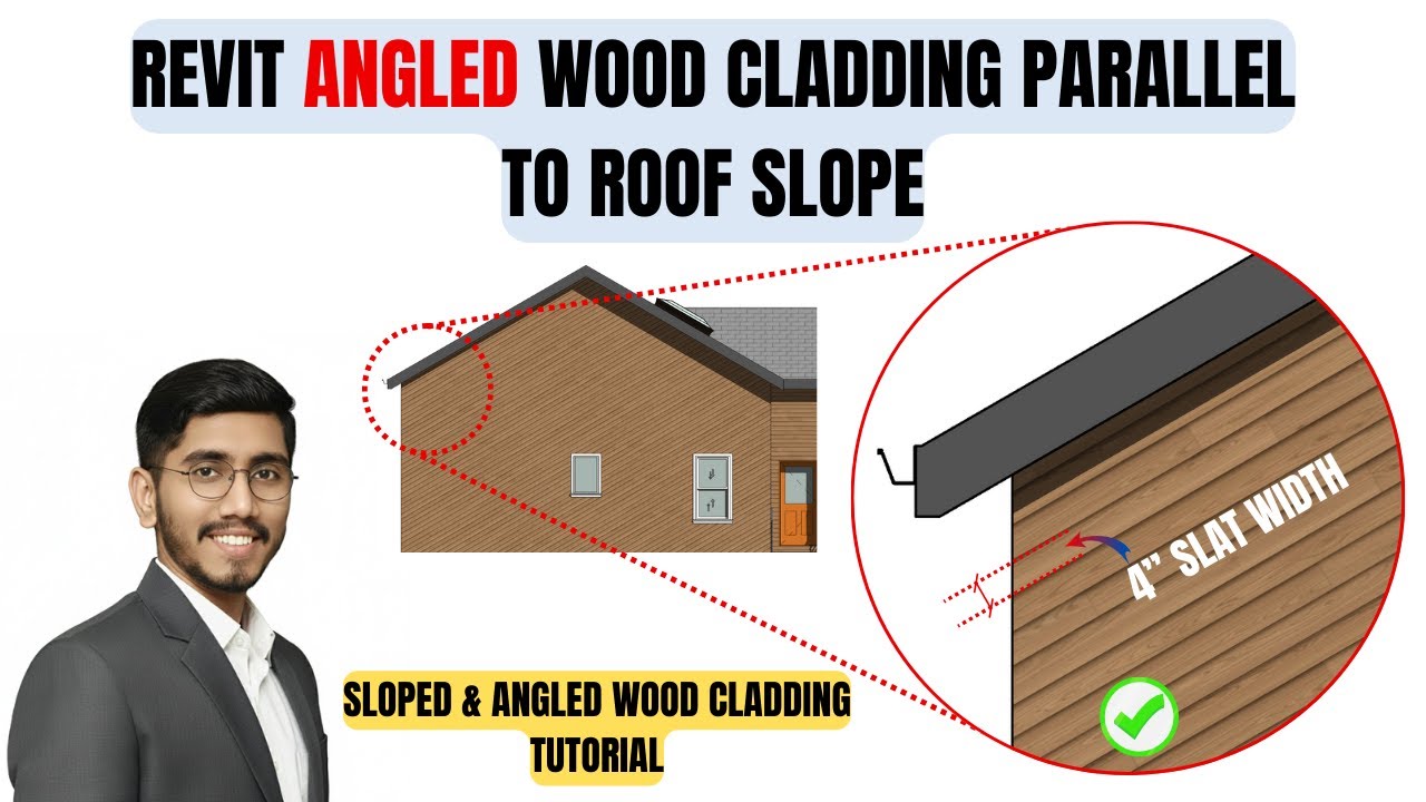 Slope Cladding Revit Angled Wood Cladding Parallel to Roof Slope | Material Rotation ...