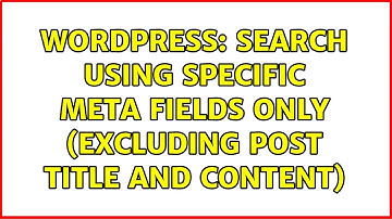 Wordpress: Search using specific meta fields only (excluding post title and content)