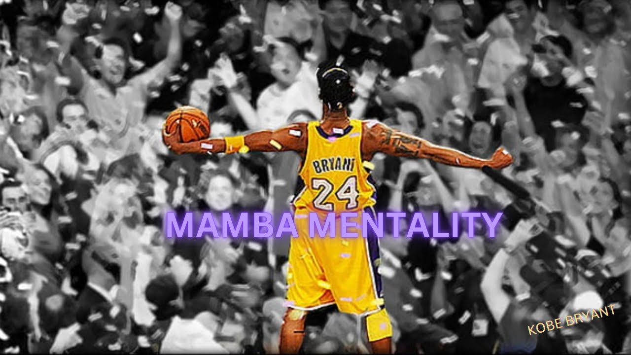 [EDIT]KOBE BRYANT(MAMBA MENTALITY) - YouTube