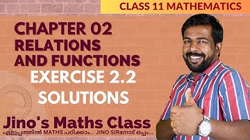 CLASS 11 | EXERCISE 2.2 SOLUTIONS | CHAPTER 2 | RELATIONS AND FUNCTIONS