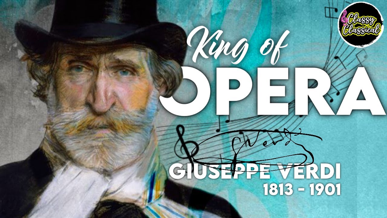 ДЖУЗЕППЕ ВЕРДИ - Король оперы!