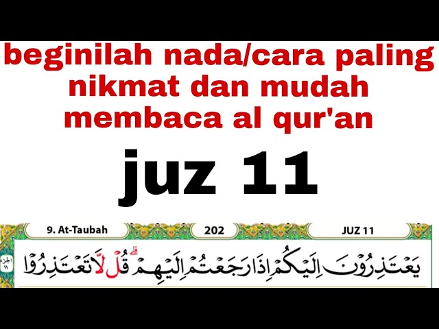 Seperti inilah cara yang mudah membaca al qur'an dengan fasih dan bagus. #juz11 class=
