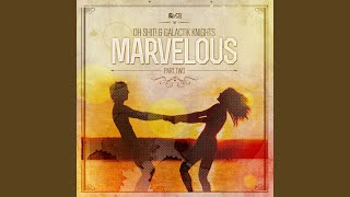 Marvelous (Solidisco Remix) - Oh Shit!, Galactik Knights, Solidisco, Galactik Knights, Solidisco