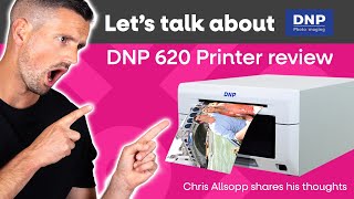 Review of the DNP DS620 Printer