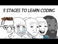 The 5 stages of learning to code