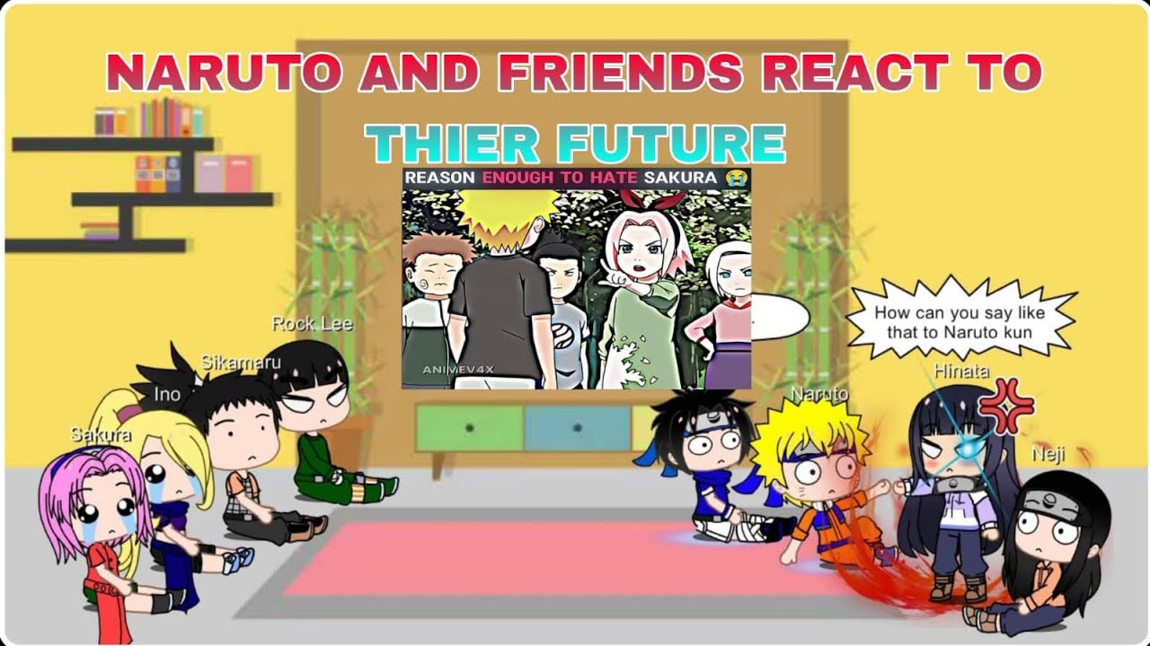 Naruto & friends react to future [ Part 1/? ]