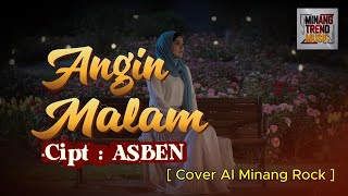 Download Lagu ANGIN MALAM - Cipt : ASBEN   []  [Cover AI Minang Rock] MP3