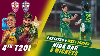 Nida Dar Bowls Brilliantly | Pakistan Women vs West Indies Women | 4th T20I 2024 | PCB | M2F2U