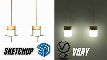 How to make a hanging light in Sketchup + Vray