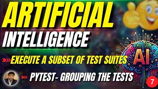 🧪 Pytest Test Grouping \& Running Subsets of Test Suites | AI Testing Tutorial | TECH INFO WITH ESHAN