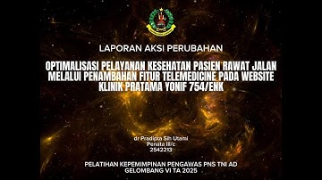 LAPORAN AKSI PERUBAHAN SISWA PKP PNS TNI AD GEL.VI TA 2025 - dr. PRADIPTA SIH UTAMI