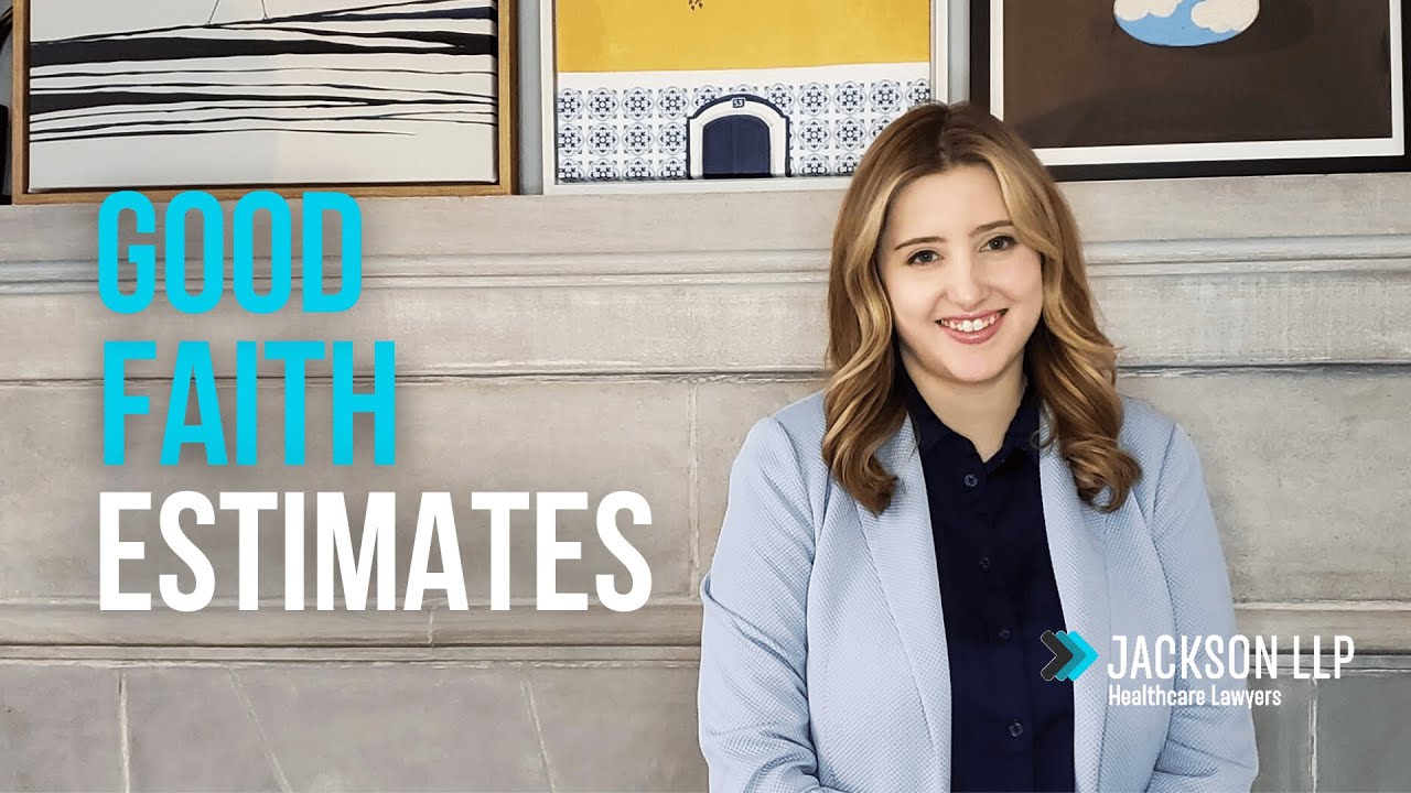 Thumbnail — Good Faith Estimates | Jackson LLP Healthcare Attorneys