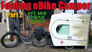 Folding eBike Camper Build Part 2 - Off Grid eBike Charging, Awning, Galley & Security