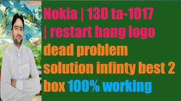 Nokia 130 ta-1017 restart hangs full software from infinity best tool 100% working