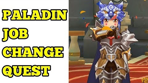 RAGNAROK: Paladin Job Change Quest