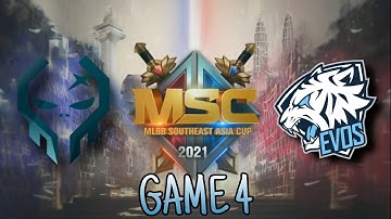 EXECRATION VS. EVOS LEGENDS GAME 4 | LOWER BRACKET FINALS | MSC 2021 PLAYOFFS