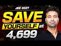 Save Yourself at ₹4699 🔥 | JEE 2027