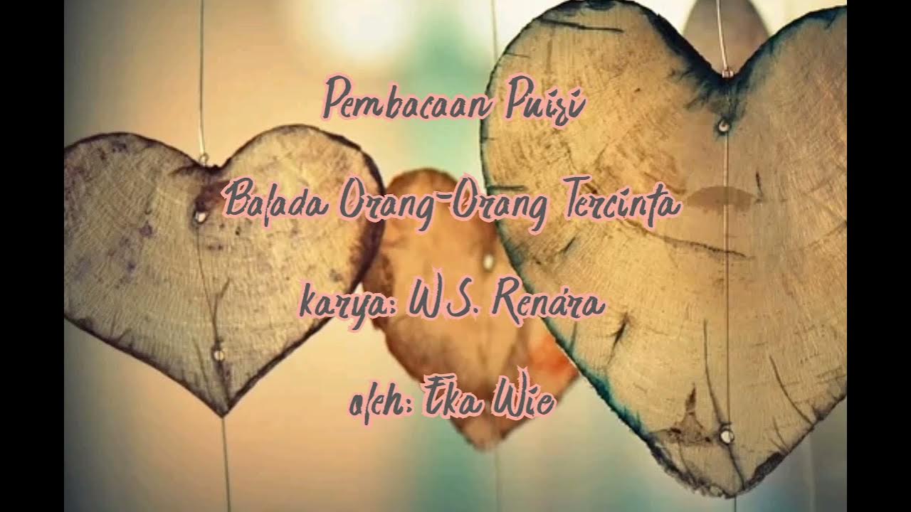 Ujian praktik Bahasa Indonesia Puisi (Balada orangorang tercinta) YouTube