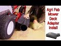 How To Install A Mower Deck Adapter Without A Template (Agri-Fab Mow N Vac eXmark Quest S 50 Inch)