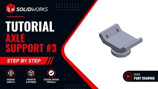 Solidworks - Axle Support 3