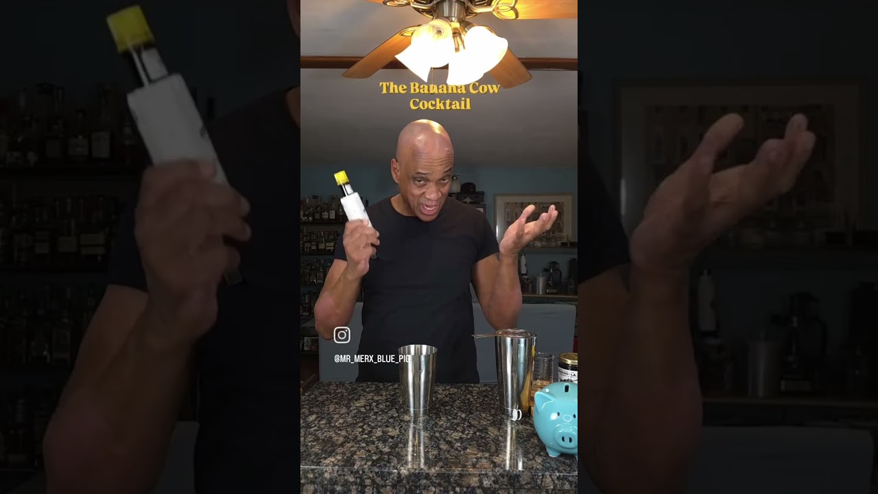 The Banana Cow Cocktail and the Banana Bull