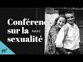 Conférence sur la sexualité • Partie 2 | Éric et Rachel Dufour