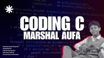 LIVE CODING C - CASE STUDY MODUL 07 | MARSHAL AUFA