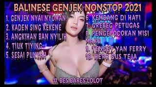 BALINESE GENJEK NYAI NYOMAN VS KADEN SING KEKENE NONSTOP - DJ J.L.M FT FERRY ANDIKA