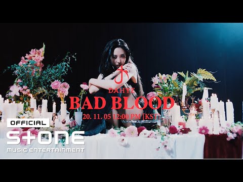 다혜 (DaHye) - 나쁜 피 (Bad Blood) M/V Teaser #1