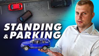 Standing and parking