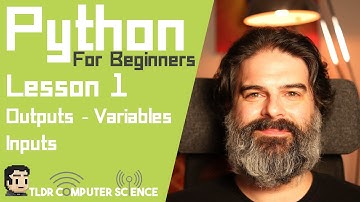 Python Tutorial For Beginners - Lesson 1 - Output, Variables and Inputs