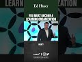 Ed Hiner - Learning