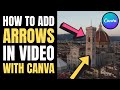 How to add arrows in video with Canva | Animated Arrows & Seamless Fade Effects Tutorial