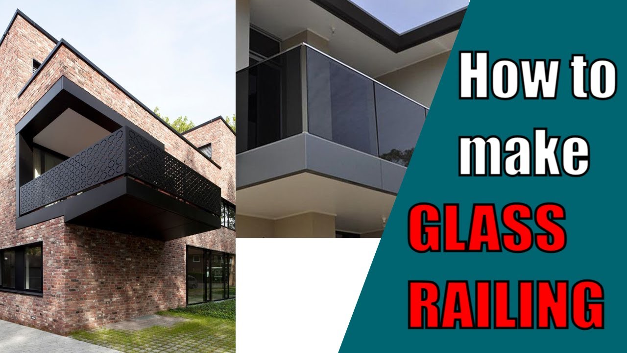 How to make glass railing. - YouTube