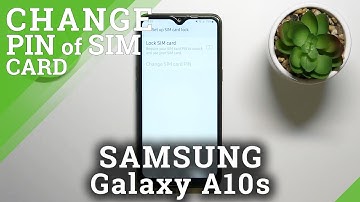 How to Remove SIM PIN in SAMSUNG Galaxy A10s – Erase SIM Card Passcode