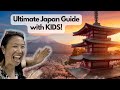 Japan travel itinerary guide with kids