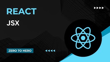 React JS Tutorial for Beginners | JSX