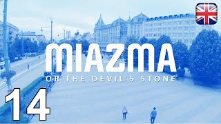 MIAZMA or the Devil's Stone - [14] - [Day 4 - Part 5] - English Walkthrough - No Commentary